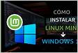 Cómo instalar Linux Mint en Windows 11
